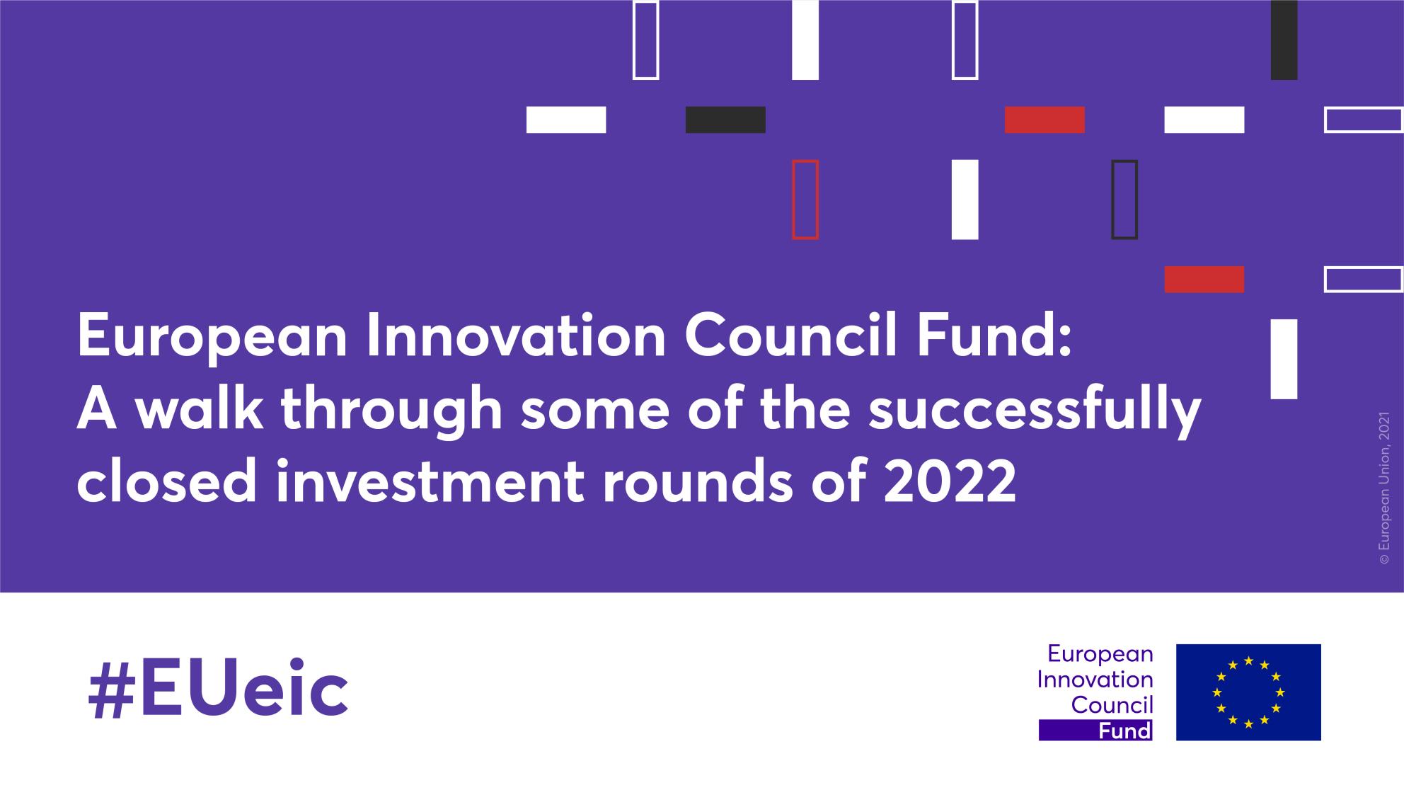 EIC Fund and Accelerator: Driving Innovation and Growth in Europe