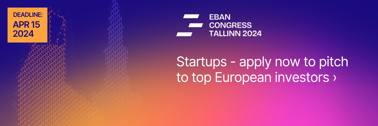 Call for Startups: Make your startup a success story by joining the 2024 EBAN Congress in Tallinn!